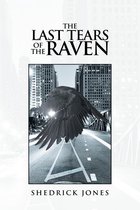 The Last Tears of the Raven