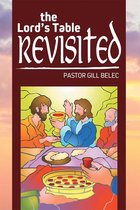 The Lord's Table Revisited