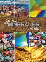 Let's Explore Science - Las rocas, los minerales y el suelo