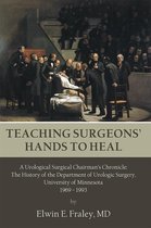 Teaching Surgeons' Hands to Heal