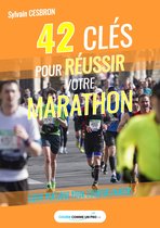 42 clés pour réussir votre marathon