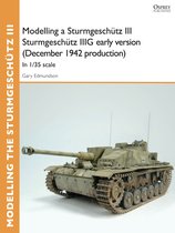 Modelling a Sturmgesch?Tz III Sturmgesch?Tz Iiig Early Version (December 1942 Production)