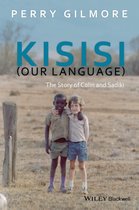 New Directions in Ethnography - Kisisi (Our Language)