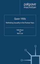 Genders and Sexualities in History - Queer 1950s