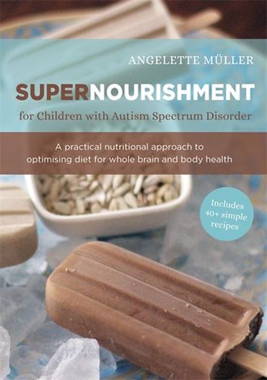 Supernourishment for Children with Autism Spectrum Disorder - cover