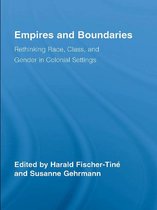 Routledge Studies in Cultural History - Empires and Boundaries
