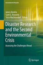 Environmental Hazards - Disaster Research and the Second Environmental Crisis