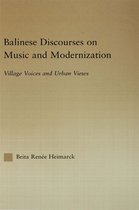 Balinese Discourses on Music and Modernization