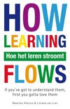 Hoe het leren stroomt = how learning flows
