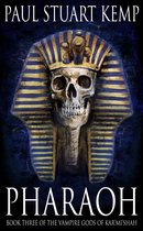 The Vampire Gods of Kar'mi'shah - Pharaoh