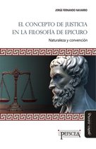 Estudios del Mediterráneo Antiguo / PEFSCEA 23 - El concepto de justicia en la filosofía de Epicuro