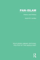 Routledge Library Editions: Politics of the Middle East - Pan-Islam