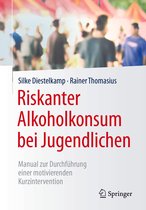 Riskanter Alkoholkonsum bei Jugendlichen