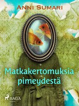 Matkakertomuksia pimeydestä