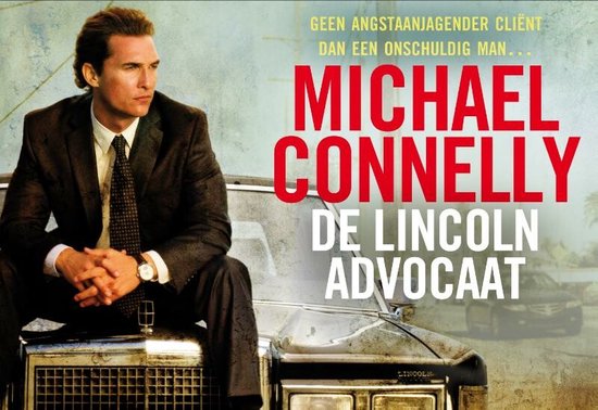 Cover van het boek 'De Lincoln advocaat - dwarsligger' van Michael Connelly