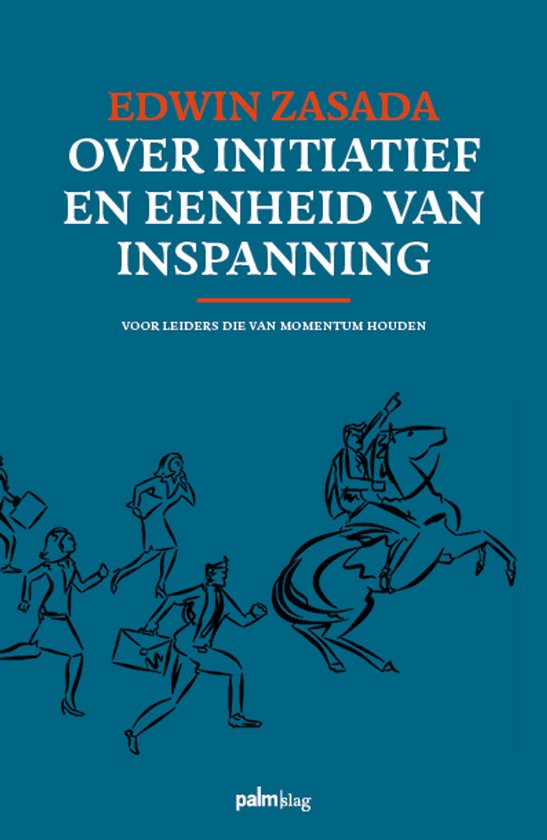 Over initiatief en eenheid van inspanning - cover