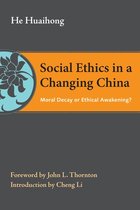 The Thornton Center Chinese Thinkers Series - Social Ethics in a Changing China