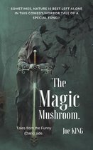 Tales from the Funny(Dark)side 8 - The Magic Mushroom