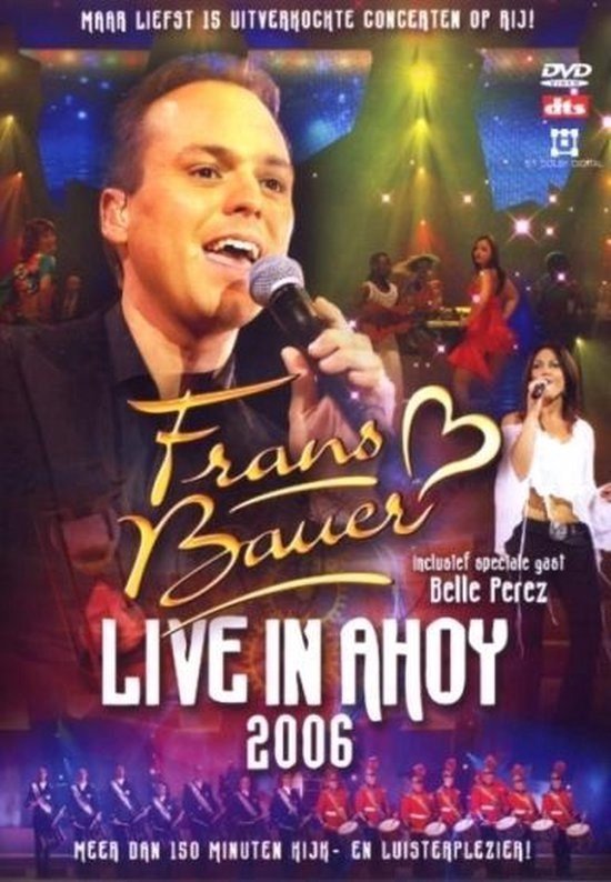 Cover van de film 'Frans Bauer - Live In Ahoy 2006'