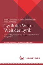 Abhandlungen zur Literaturwissenschaft- Lyrik der Welt – Welt der Lyrik