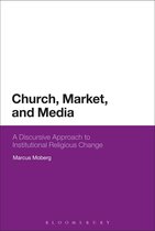 Church, Market and Media