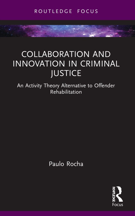 Routledge Frontiers of Criminal Justice- Collaboration and I ... - cover