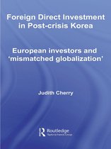 Foreign Direct Investment In Post Crisis Korea