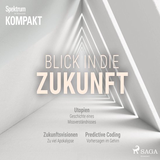 Spektrum Kompakt: Blick in die Zukunft - cover