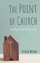 The Point of Church