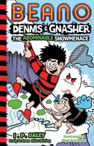 Beano Fiction - Beano Dennis & Gnasher: The Abominable Snowmenace (Beano Fiction)