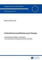Europ�ische Hochschulschriften Recht- Unternehmenssanktionierung in Europa