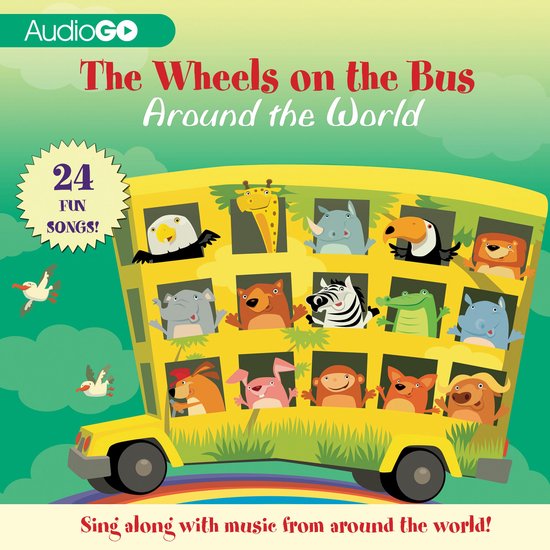 The Wheels on the Bus Around the World - cover