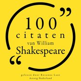 100 citaten van William Shakespeare