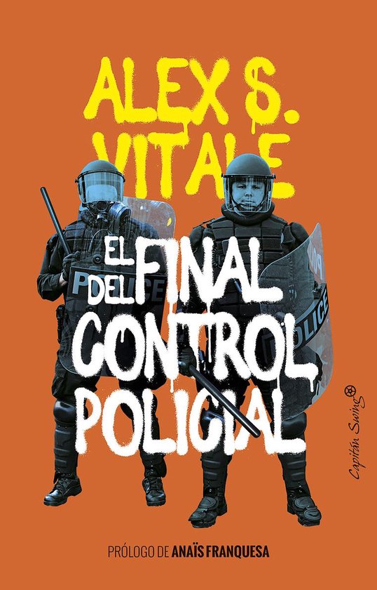 Ensayo - El final del control policial - cover