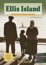 You Choose: History - Ellis Island
