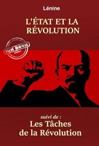 Faits & Documents - L'État et la Révolution – suivi de : Les tâches de la Révolution. [Nouv. éd. entièrement revue et corrigée].