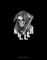 Killer: Storyboard Notebook 1.85
