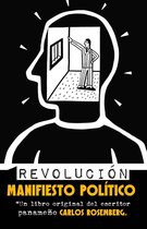 Revolución: Manifiesto político