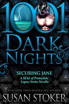 SEAL of Protection: Legacy Series - Securing Jane: A SEAL of Protection: Legacy Series Novella