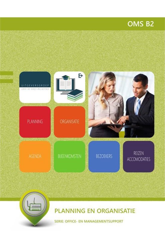 OMS B2 : Planning en organisatie