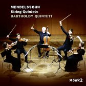 Mendelssohn, String Quintets