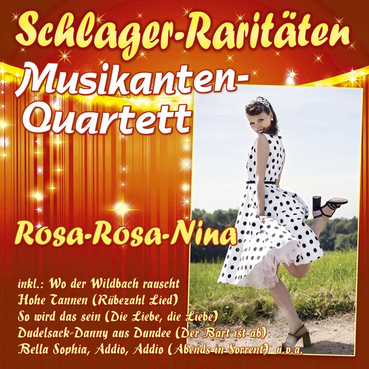 Rosa-Rosa-Nina - Schlager-Raritaten