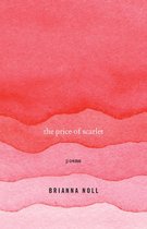 University Press of Kentucky New Poetry & Prose Series - The Price of Scarlet