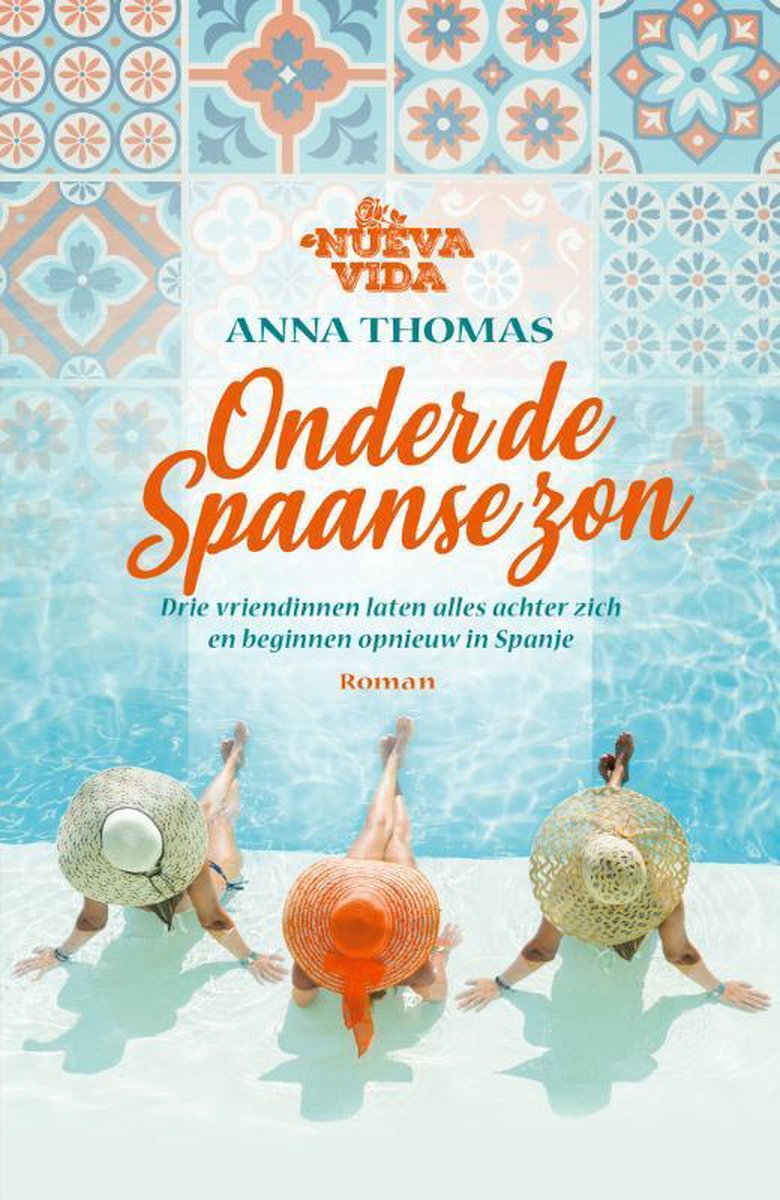 Bol Com Nueva Vida 1 Onder De Spaanse Zon Anna Thomas 9789024590544 Boeken