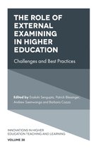 Innovations in Higher Education Teaching and Learning 38 - The Role of External Examining in Higher Education