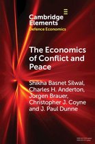 Elements in Defence Economics - The Economics of Conflict and Peace