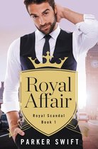 Royal Scandal 1 - Royal Affair