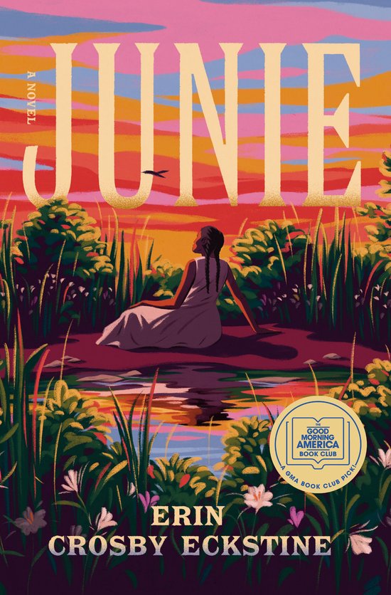 Junie: A GMA Book Club Pick - cover