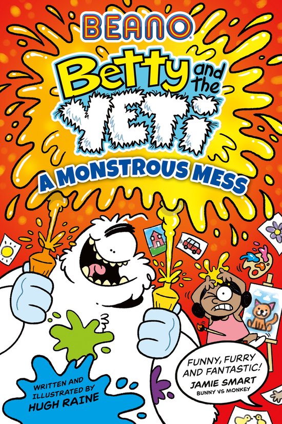 Betty and the Yeti- Beano Betty and the Yeti: A Monstrous Mess
