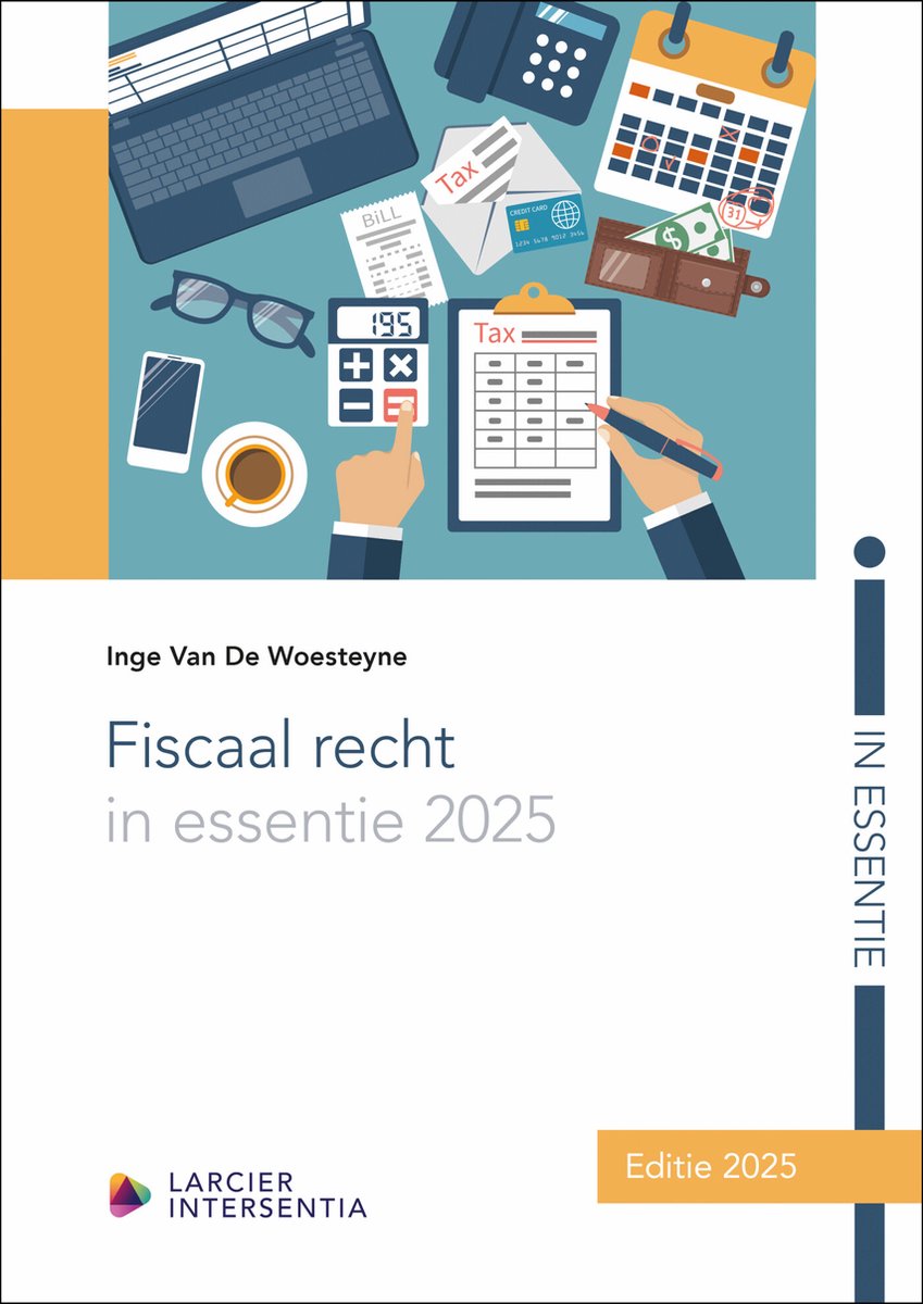 Fiscaal recht in essentie 2025